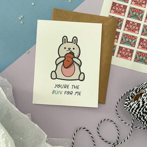 Rabbit - You're the BUN for Me Card