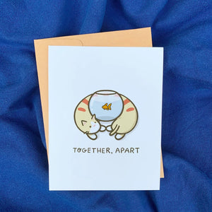 Together, Apart Card